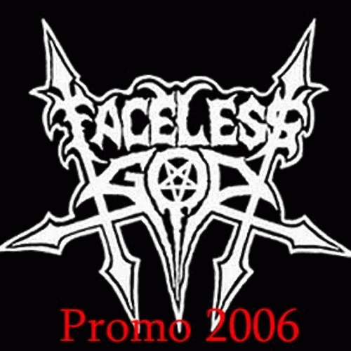 Faceless God : Promo 2006